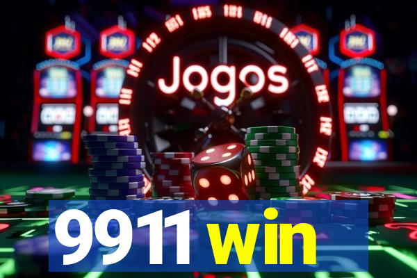 9911 win